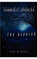 Books of James C. Patch: The Barrier