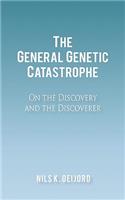 General Genetic Catastrophe