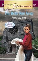 The Bride Ran Away