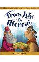 From Lehi to Moroni