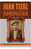 Juan Tizol - His Caravan Through American Life and Culture