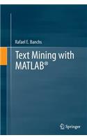 Text Mining with Matlab(r)