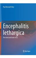 Encephalitis Lethargica