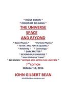 Higgs Boson, Origin of Big Bang -THE UNIVERSE, SPACE, AND BEYOND