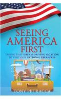 Seeing America First