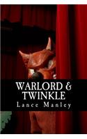 Warlord & Twinkle