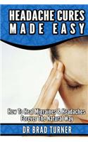 Headache Cures Made Easy