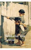 Seikkailut Tom Sawyer: The Adventures of Tom Sawyer (Finnish Edition)(Finnish)