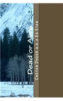 Dead or Alive: (English)