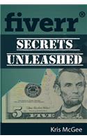 Fiverr Secrets Unleashed