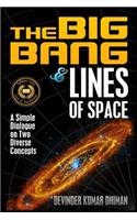 Big Bang and Lines of Space