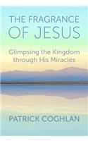 The Fragrance of Jesus