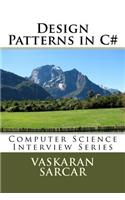 Design Patterns in C#: Computer Science Interview Series