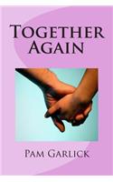 Together Again: (English)