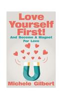 Love Yourself First !