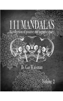 111 Mandalas - A Collection of Positive and Negative Space