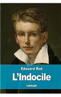 L'Indocile