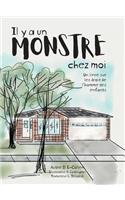 Il y a un Monstre chez moi
