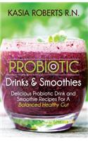 Probiotic Drinks and Smoothies