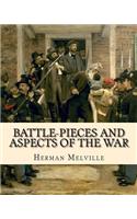 Battle-Pieces and Aspects of the War