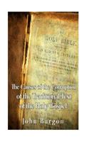 The Causes of the Corruption of the Traditional Text of the Holy Gospels