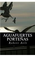 Aguafuertes Porteñas