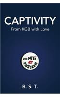 Captivity: From KGB with Love