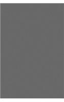 Journal Dim Gray Grey Color Simple Plain Gray Grey: (Notebook, Diary, Blank Book)(Monochromatic Full Color Journals Notebooks Diaries)