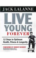 Live Young Forever