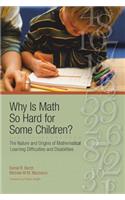 Why Is Math So Hard for Some Children?