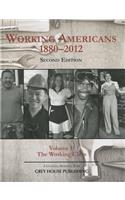 Working Americans, 1880-2011 - Vol. 1 the Working Class, Second Edition: Print Purchase Includes Free Online Access