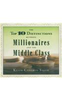 Top 10 Distinctions Between Millionaires and the Middle Class