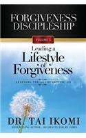 Leading a Lifestyle of Forgiveness