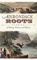 Adirondack Roots