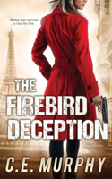 Firebird Deception