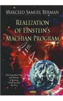 Realization of Einstein's Machian Program