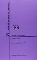 Code of Federal Regulations Title 50, Wildlife and Fisheries, Parts 600-659, 2014