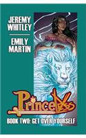 Princeless Book 2: Deluxe Edition Hardcover