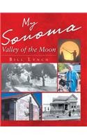 My Sonoma - Valley of the Moon
