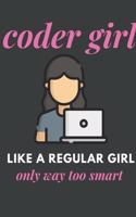 Coder Girl Like A Regular Girl Only Way Too Smart