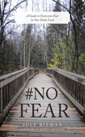 #No Fear
