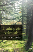 Trailing the Azimuth