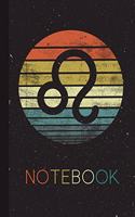 Notebook: Leo Gifts BDay Blank Lined Notebook for Born in July 23 - August 22 BDay Funny Retro Zodiac Sign Cute Idea for Men Women Kids Journal on Thanksgivin