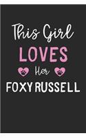 This Girl Loves Her Foxy Russell
