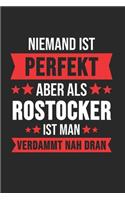 Niemand ist Perfekt Aber Als Rostocker Ist Man Verdammt Nah Dran: Kassel & Hessen Notizbuch 6'x9' Kalender Geschenk für Retro Stadt & Souvenir