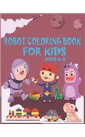 Robot Coloring Book For Kids Ages 4-8: Great Coloring Pages For Kids Ages 2-8