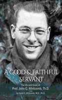 Good & Faithful Servant