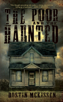 Poor and The Haunted