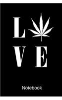 Love Weed Notebook