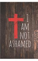 I am not ashamed - Big Red Cross - Christian Journal